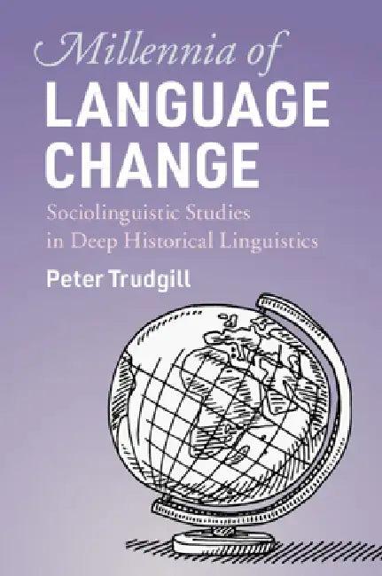 Millennia of Language Change (English, Peter Trudgill)