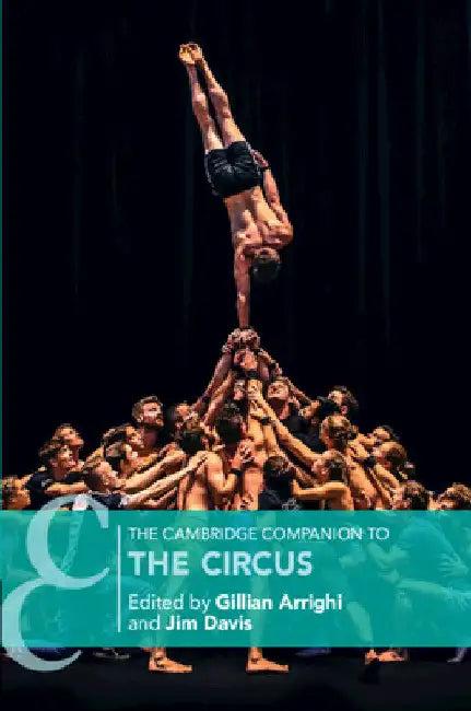 The Cambridge Companion to the Circus (English, Gillian Arrighi | Jim Davis)