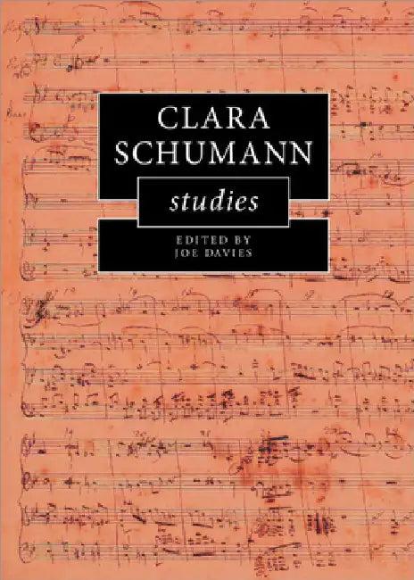 Clara Schumann Studies (English, Joe Davies)