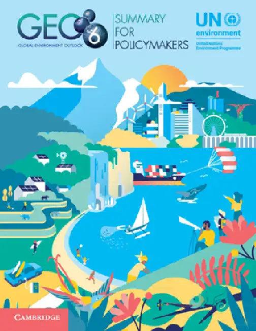 Global Environment Outlook - Geo-6 (English, Un Environment)