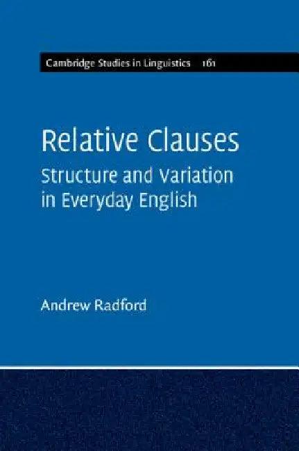 Relative Clauses (English, Andrew Radford)