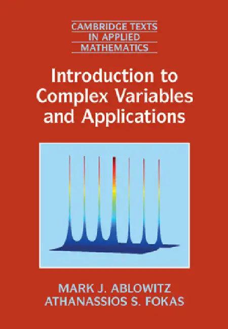 Introduction to Complex Variables and Applications (English, Mark J. Ablowitz | Athanassios S. Fokas)