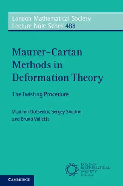 Maurer-Cartan Methods in Deformation Theory (English, Vladimir Dotsenko | Sergey Shadrin | Bruno Vallette)
