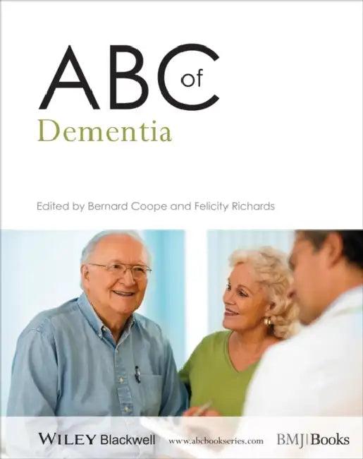 ABC of Dementia (English, Bernard Coope | Felicity Richards)