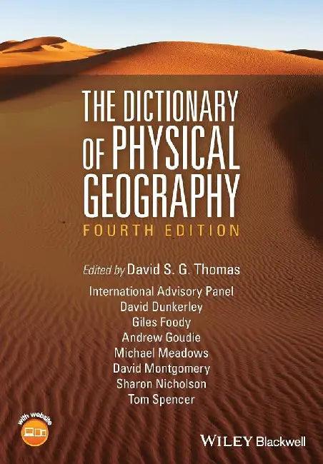 The Dictionary Of Physical Geography (English, David S. G. Thomas)