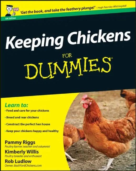 Keeping Chickens For Dummies (English, Pammy (Farmer, columnist) Riggs)