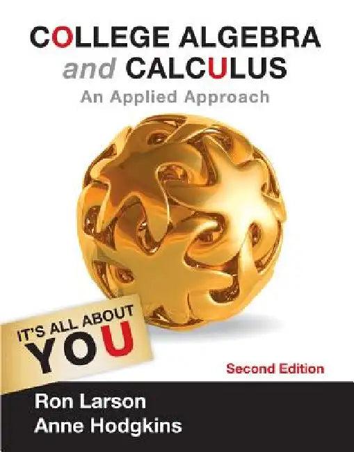College Algebra and Calculus (English, Ron Larson | Anne V. Hodgkins)