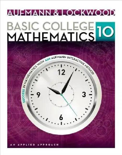 Basic College Mathematics (English, Richard Aufmann | Joanne Lockwood)