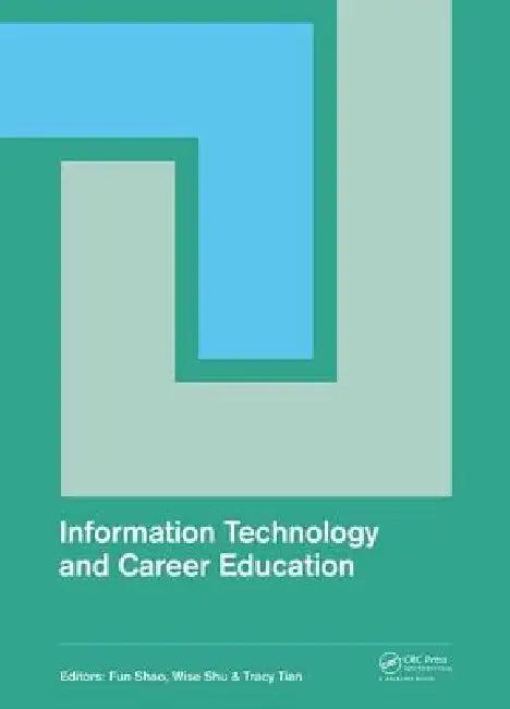 Information Technology and Career Education (English, Fun Shao | Wise Shu | Tracy Tian)