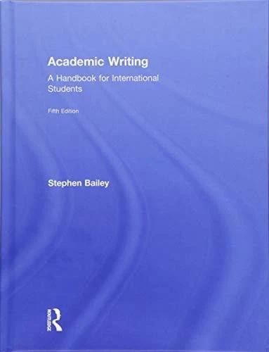 Academic Writing (English, Stephen Bailey)