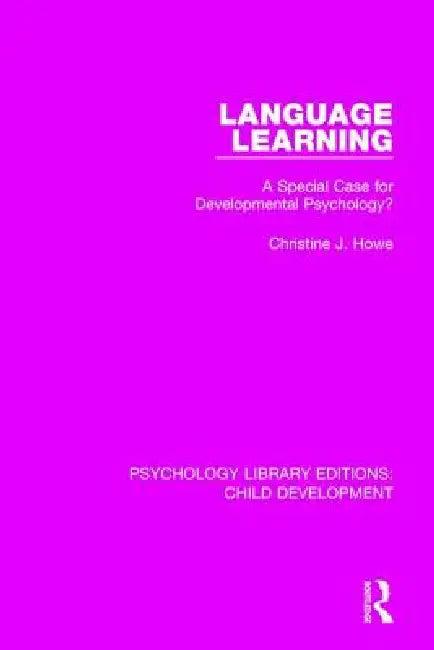 Language Learning (English, Christine J. Howe)