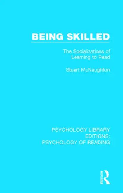 Being Skilled (English, Stuart McNaughton)