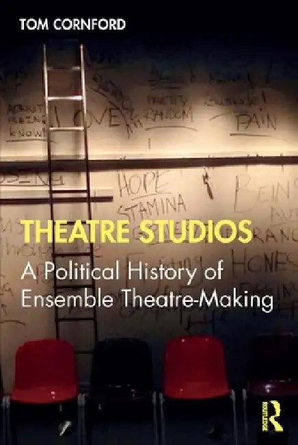 Theatre Studios (English, Tom Cornford)
