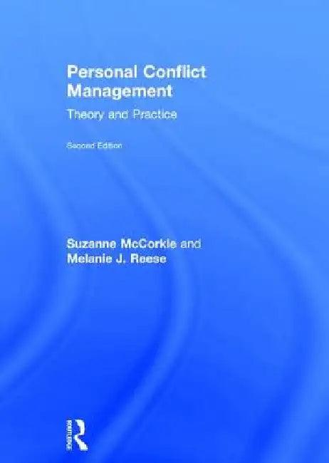 Personal Conflict Management (English, Suzanne McCorkle | Melanie J. Reese)