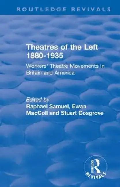 Routledge Revivals (English, Raphael Samuel | Ewan MacColl | Stuart Cosgrove)