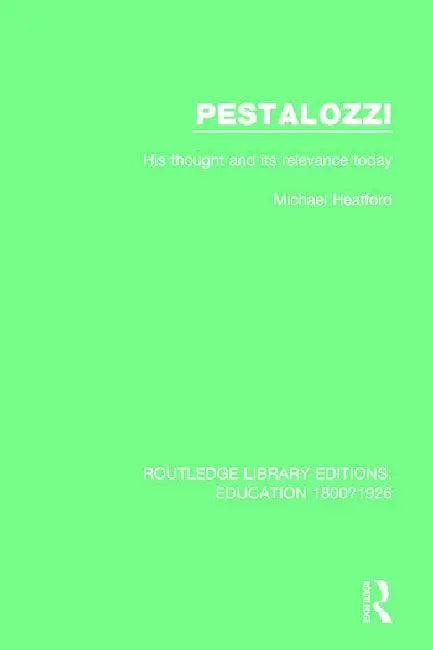 Pestalozzi (English, Heafford M. R.)