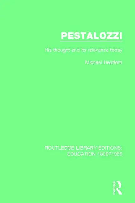 Pestalozzi (English, Heafford M. R.)