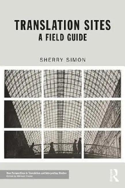 Translation Sites (English, Simon Sherry)
