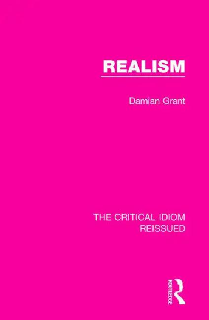 Realism (English, Grant Damian)