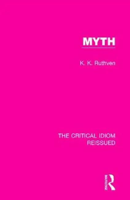 Myth (English, K. K. Ruthven)