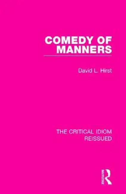 Comedy of Manners (English, David L. Hirst)
