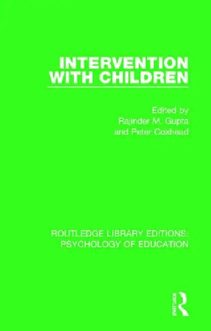 Intervention with Children (English, Rajinder M. Gupta | Peter Coxhead)