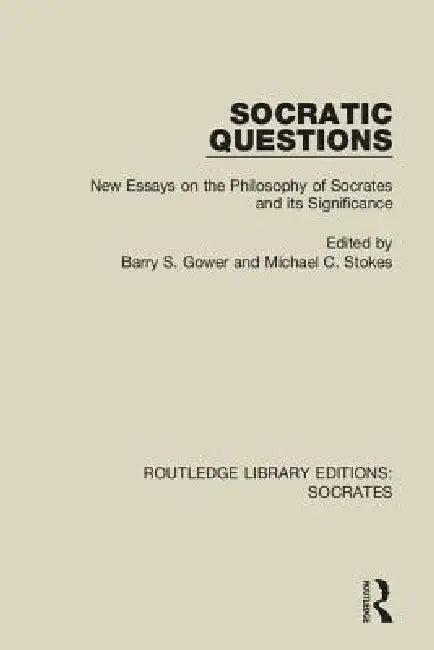 Socratic Questions (English, Barry S. Gower | Michael C. Stokes)