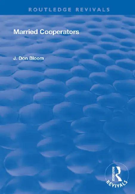 Married Cooperators (English, J. Don Bloom)