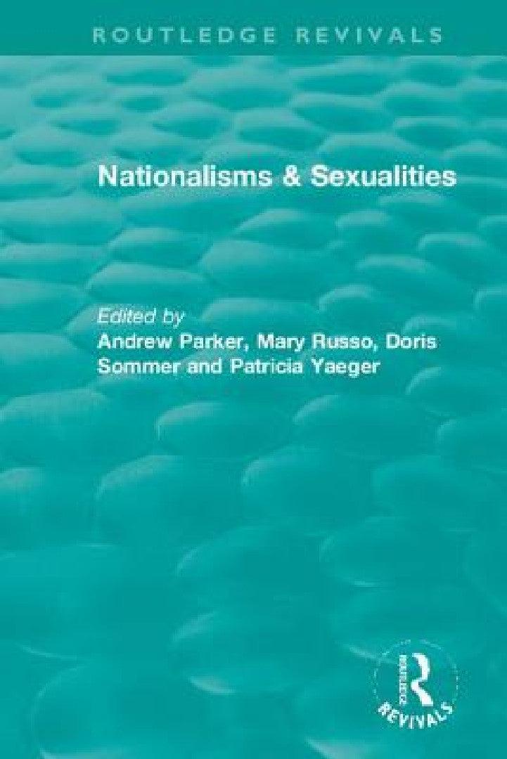 Nationalisms & Sexualities (English, Andrew Parker | Mary Russo | Doris Sommer)