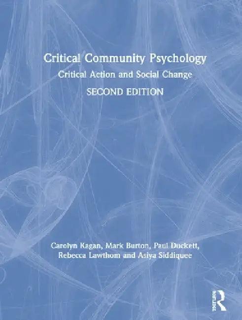 Critical Community Psychology (English, Carolyn Kagan | Mark Burton | Paul Duckett)