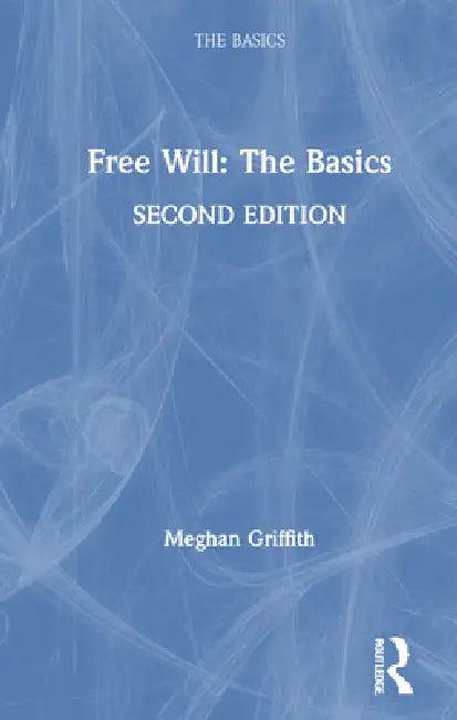 Free Will (English, Meghan Griffith)