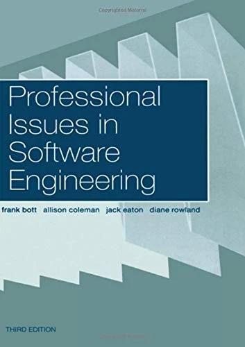 Professional Issues in Software Engineering (English, Frank Bott)