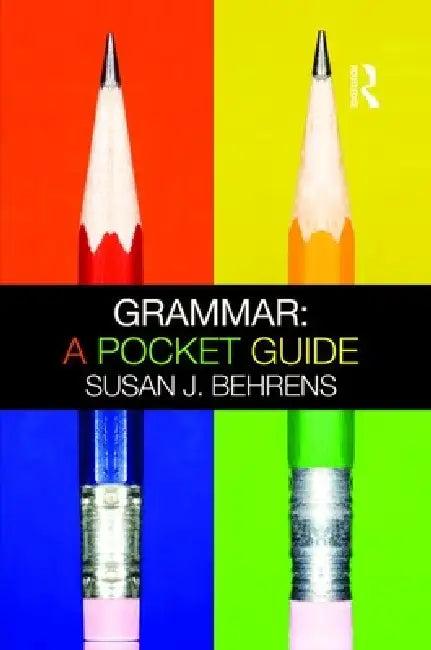 Grammar (English, Susan J. Behrens)