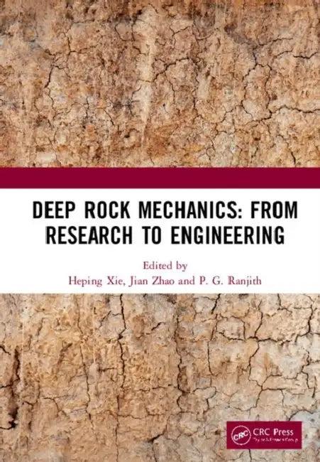 Deep Rock Mechanics (English, Xie Heping | Jian Zhao | P. G. Ranjith)
