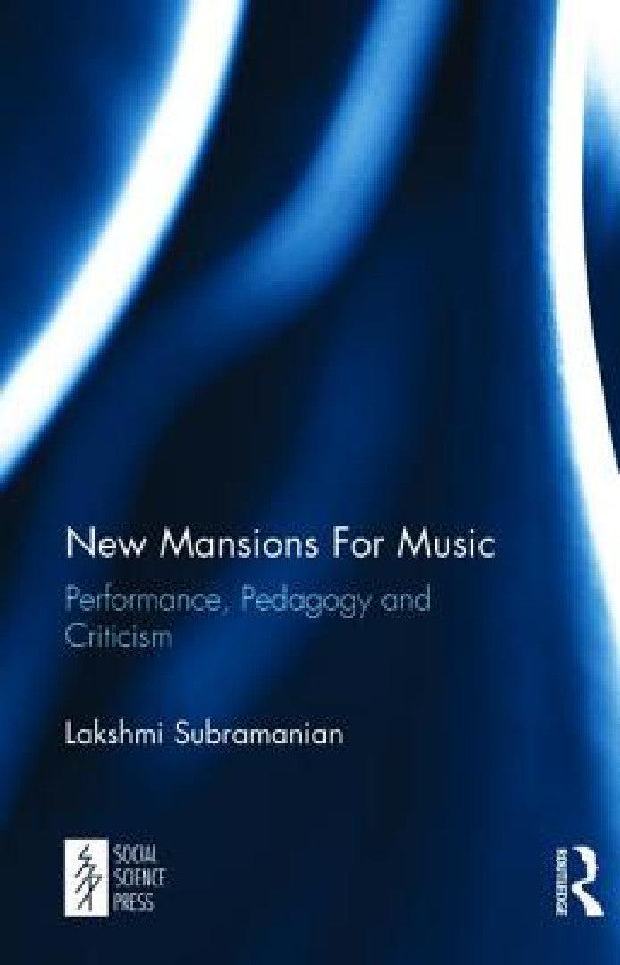 New Mansions for Music (English, Lakshmi Subramanian)