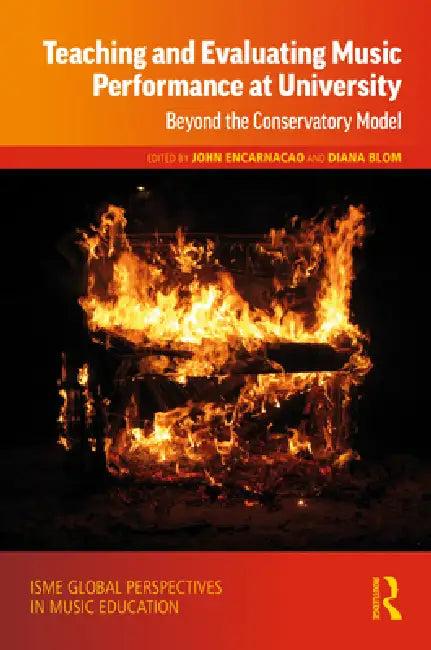 Teaching and Evaluating Music Performance at University (English, John Encarnacao | Diana Blom)