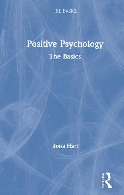 Positive Psychology (English, Hart Rona)