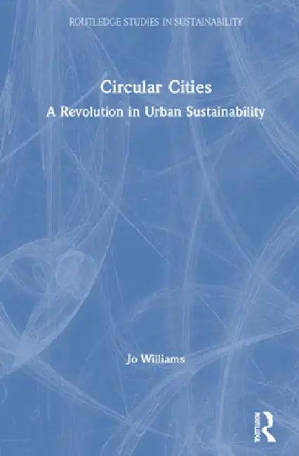 Circular Cities (English, Jo Williams)