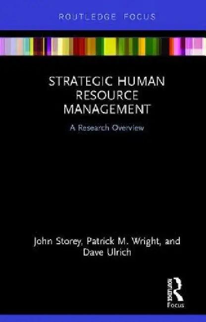 Strategic Human Resource Management (English, John Storey | Dave Ulrich | Patrick M. Wright)