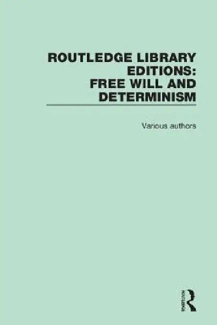Free Will and Determinism (English)