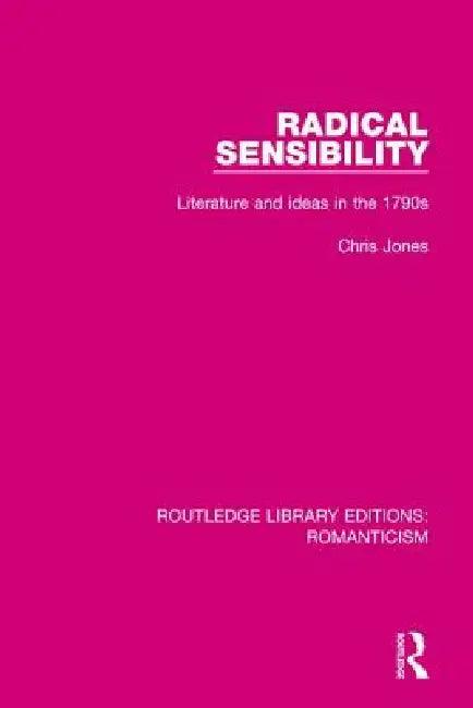 Radical Sensibility (English, Chris Jones)