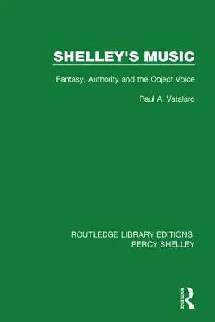 Shelley's Music (English, Paul A. Vatalaro)