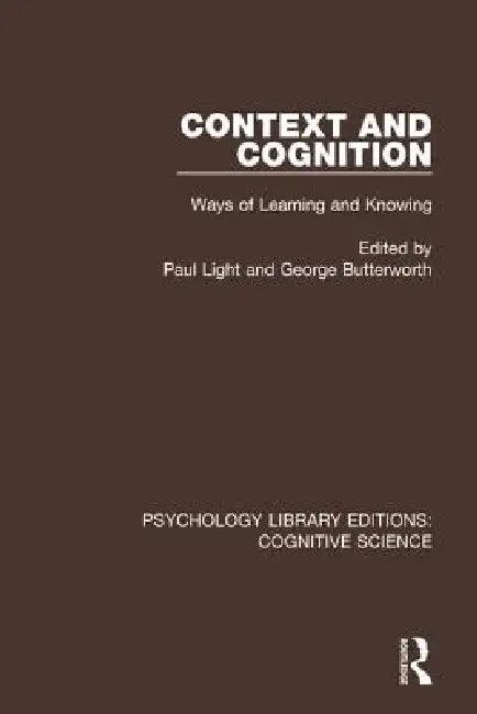 Context and Cognition (English, Paul Light | George Butterworth)