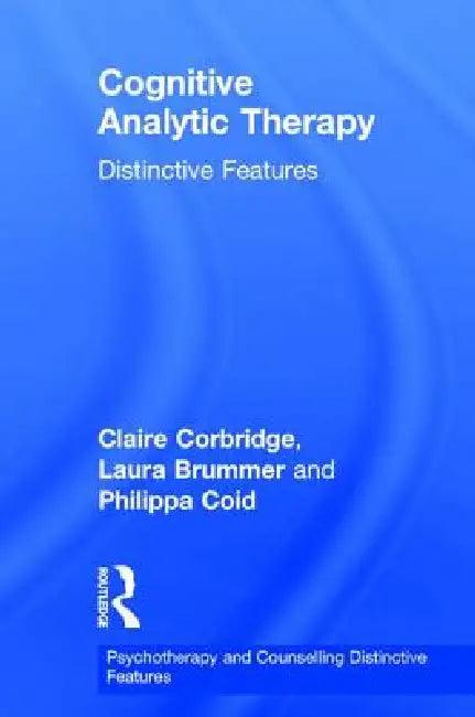 Cognitive Analytic Therapy (English, Claire Corbridge | Laura Brummer | Philippa Coid)