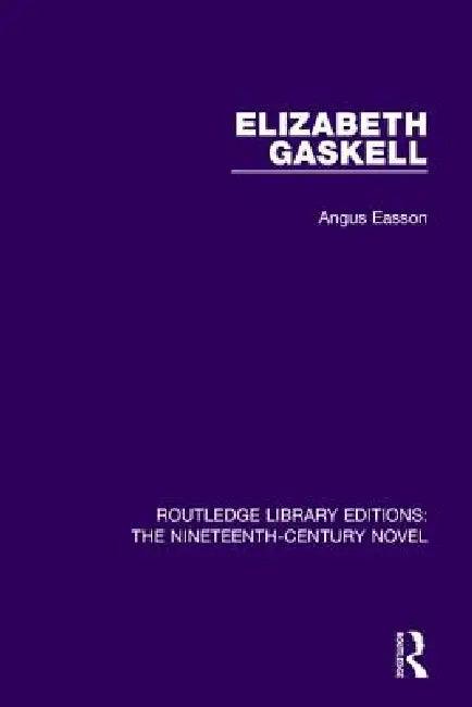 Elizabeth Gaskell (English, Angus Easson)