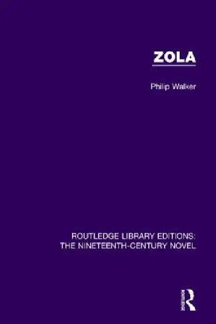 Zola (English, Phillip Walker)