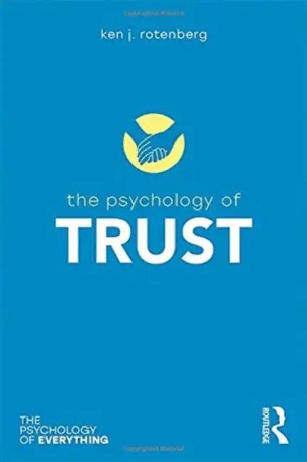 The Psychology of Trust (English, Ken Rotenberg)