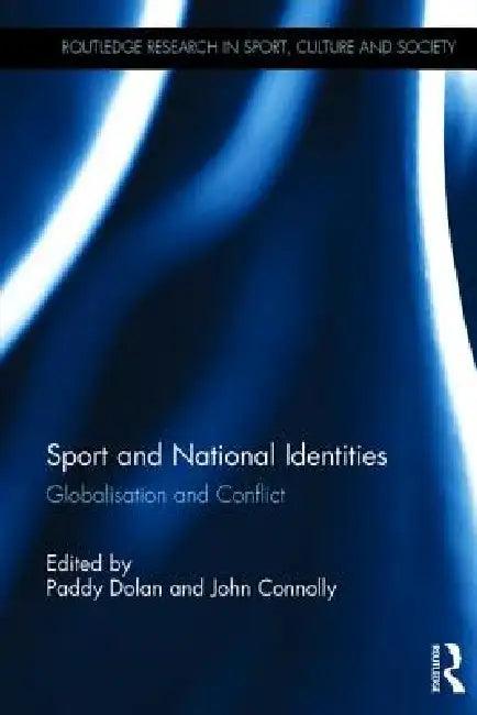 Sport and National Identities (English, Paddy Dolan | John Connolly)