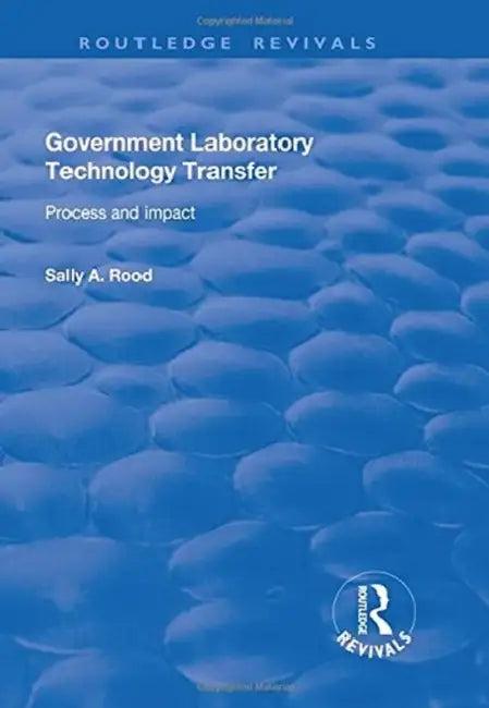 Government Laboratory Technology Transfer (English, Sally Rood)