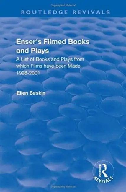 Enser's Filmed Books and Plays (English, Ellen Baskin)
